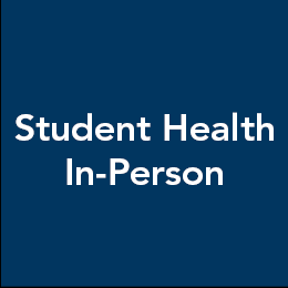 Student Health In-Person